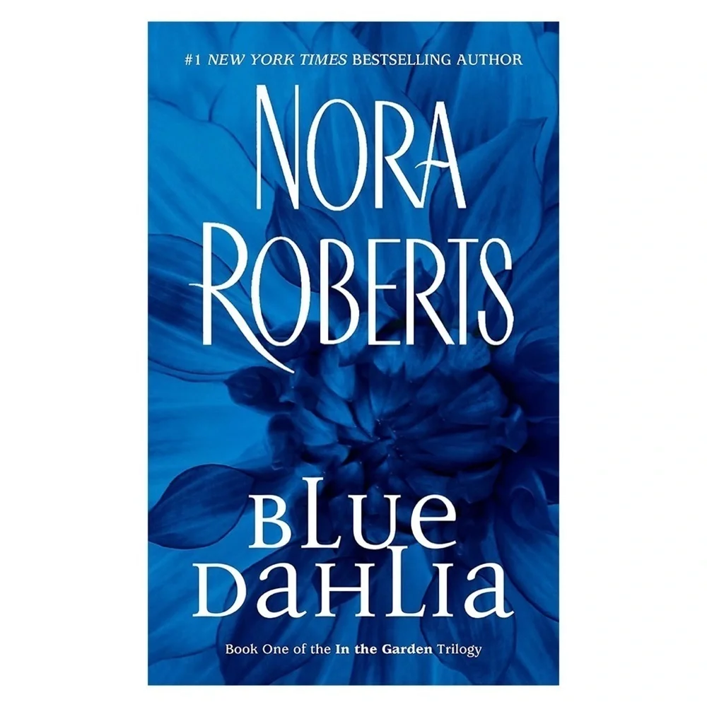 Blue Dahlia by Nora Roberts Paperback Book